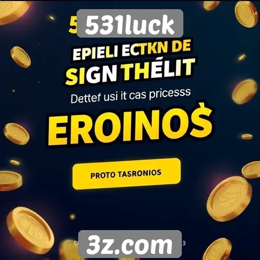 531luck oferece promoções para novos jogadores